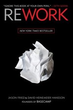Rework by Jason Fried, David