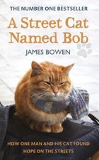 A Street Cat Named Bob: How