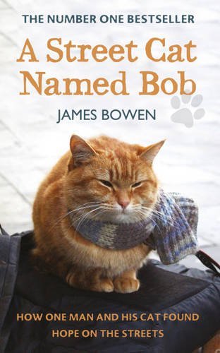 Street cat named bob - a, how