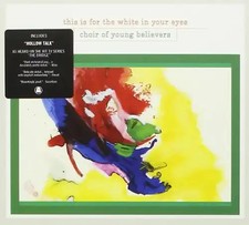 Choir of Young Believers - This Is for the White in Your