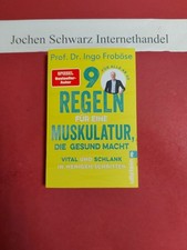 9 Regeln für eine Muskulatur