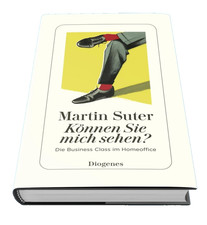 Martin Suter *Können sie mich