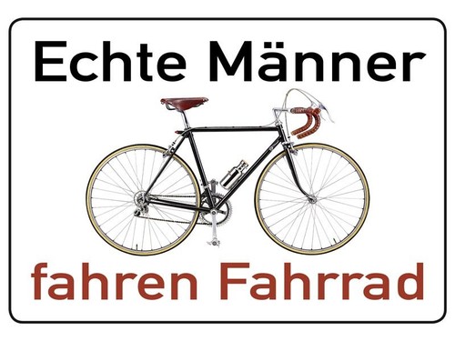 Echte männer fahren fahrrad - fahrrad,