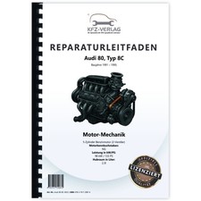 Audi 80, Typ 8C (91-96) 5 Zylinder 2,3l Benzinmotor 2V 133 PS Reparaturanleitung