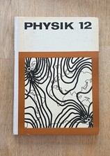 Physik Klasse 12 Lehrbuch DDR
