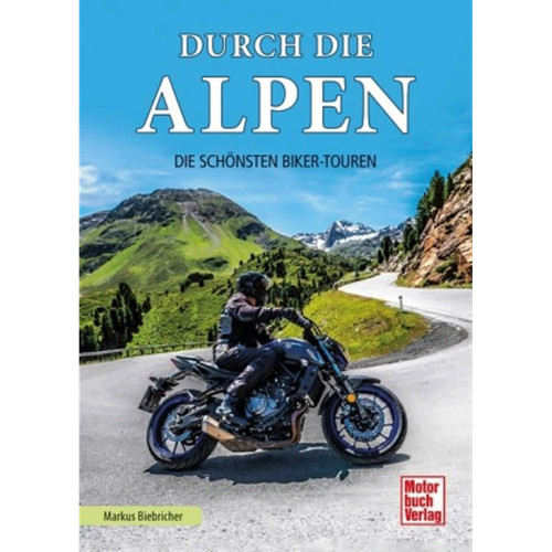 Durch die alpen - die, alpen: