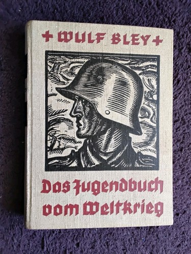 Das jugendbuch vom weltkrieg - jugendbuch,