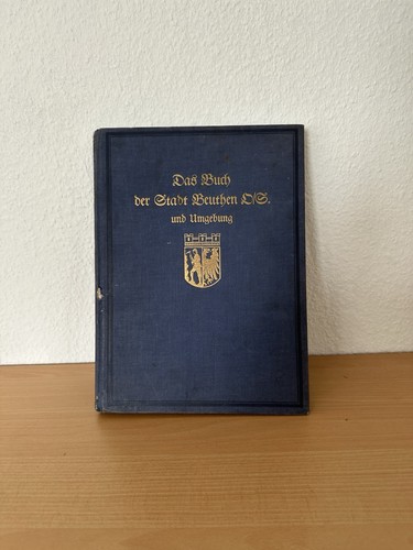 Das buch der - stadt, beuthen