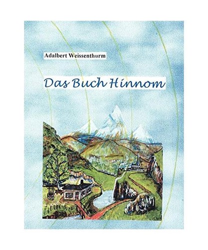 Das buch hinnom weissenthurm - das,