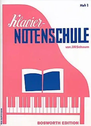 Klavier notenschule heft - klavier-notenschule, 1