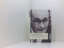 Eichmann in Jerusalem: Ein Bericht von der Banalität des Bösen (Piper Taschenbuc