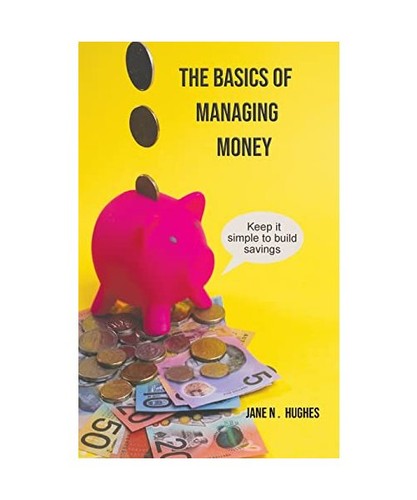 The basics managing money - basics,