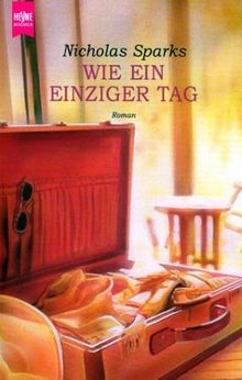 Wie ein einziger tag - wie,