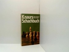 Knaurs Schachbuch. Ein