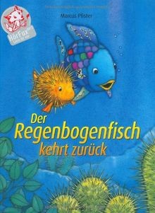 Der regenbogenfisch kehrt - regenbogenfisch,