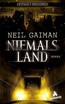 Niemalsland roman von gaiman - niemalsland:,