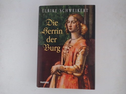 Die herrin der burg roman - burg,