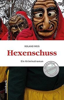 Hexenschuss ein kriminalroman - ein,