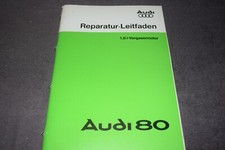 Reparaturanleitung Reparatur-Leitfaden Audi 80 B2 Typ 81 1.6 l-Motor