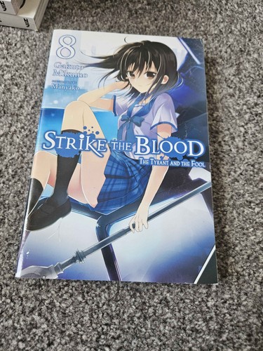 Strike the blood light - strike, novel