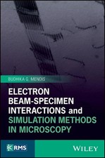 Electron Beam-Specimen Interactions and Simulation Methods in Microscopy by Budh