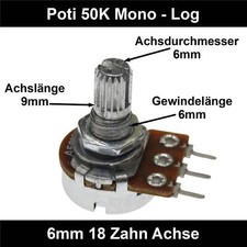 ✅50k Ohm Poti Mono log Potentiometer 6mm Achslänge 9mm Drehpotentiometer Regler