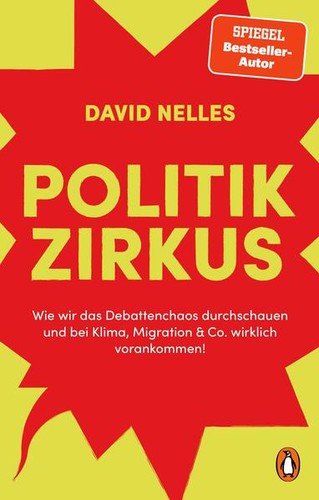 Politikzirkus david nelles - politikzirkus, |