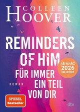 Reminders of Him - Für immer