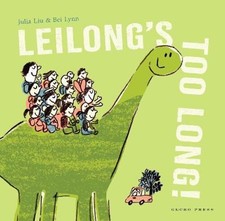 Leilongs Too Long! Hardcover