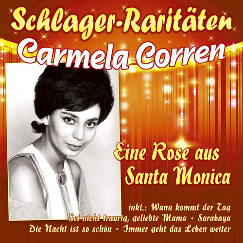 Corren carmela eine rose - carmela,