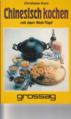 Chinesisch kochen aus - kochen, (aus