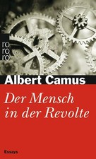 Der Mensch in der Revolte von