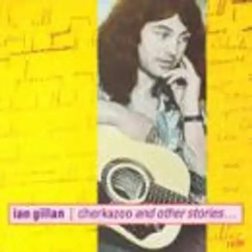 Ian gillan cherkazoo and - ian,