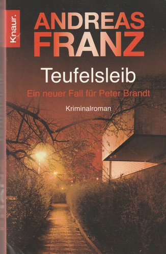 Teufelsleib von andreas franz - andreas,