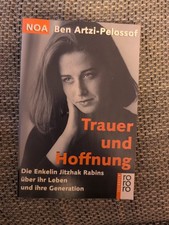 Trauer und Hoffnung von Ben Artzi-Pelossof, Noa, Ar... | Buch | Zustand sehr gut