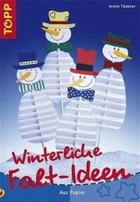 Winterliche falt ideen - falt-ideen:, aus