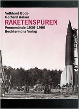 RAKETENSPUREN - PEENEMÜNDE (V1+V2)