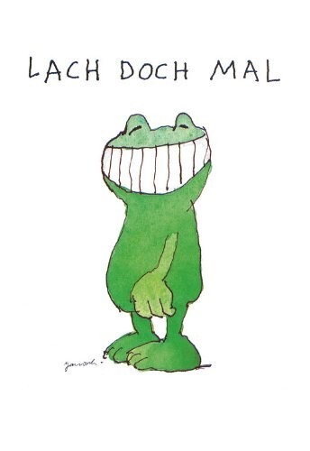 Lach doch mal janosch 48x58 - mal,