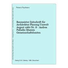 Baumeister Zeitschrift für Architektur Planung Umwelt August 1980 Nr. 8 - Andrea