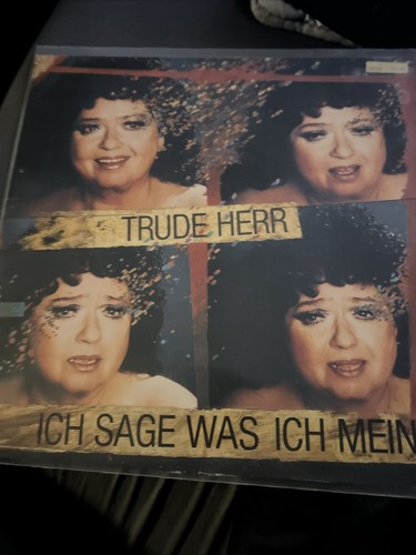 Trude herr ich - ich, sage