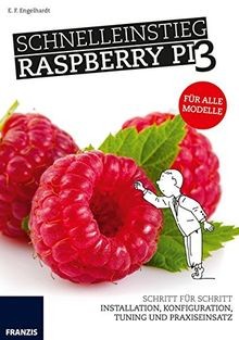 Schnelleinstieg raspberry 3 - schnelleinstieg,