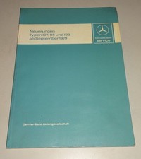 Werkstatthandbuch Einführung Neuerungen Mercedes Benz Typ R107 116 123 09/1979