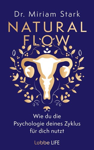 Natural flow miriam stark - flow,