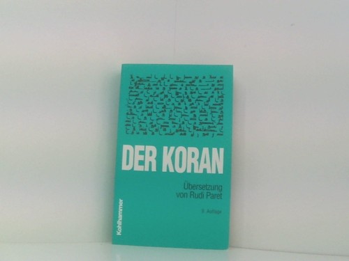 Der koran übersetzung von - koran:,