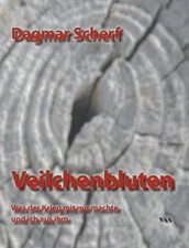 Veilchenbluten was der krieg - was,