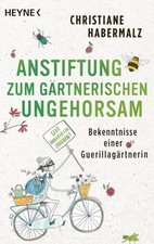 Anstiftung zum gärtnerischen