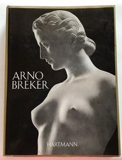 Arno Breker : Der Prophet der