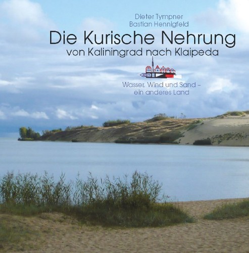 Die kurische nehrung - die,