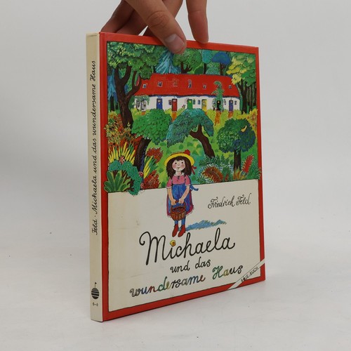 Michaela und das - , wundersame