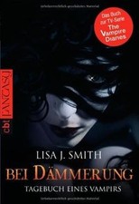 Tagebuch eines Vampirs 2. Bei Dammerung by Lisa J... | Buch | Zustand akzeptabel